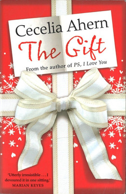 The Gift von Cecelia Ahern