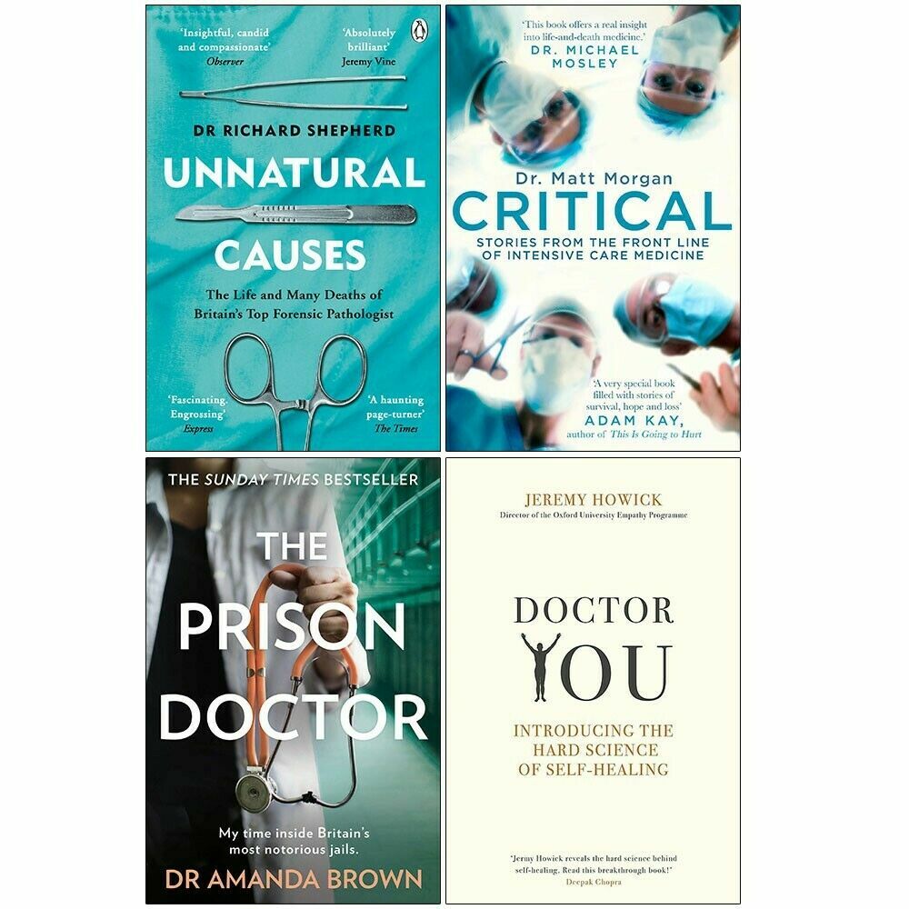 Unnatural Causes,Critical,THE PRISON DOCTOR,Doctor You 4 Books Collection Set