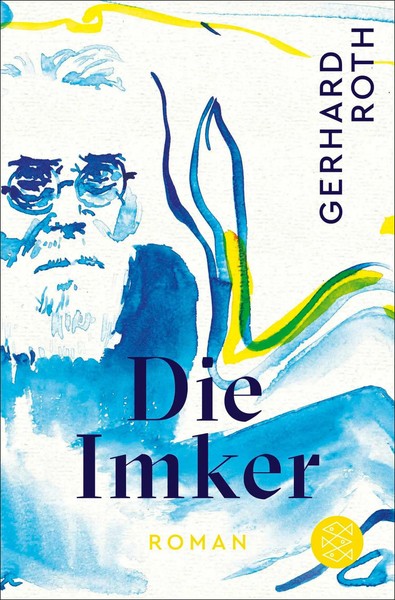 Die Imker | Roman | Gerhard Roth | Taschenbuch | 560 S. | Deutsch | 2024-image