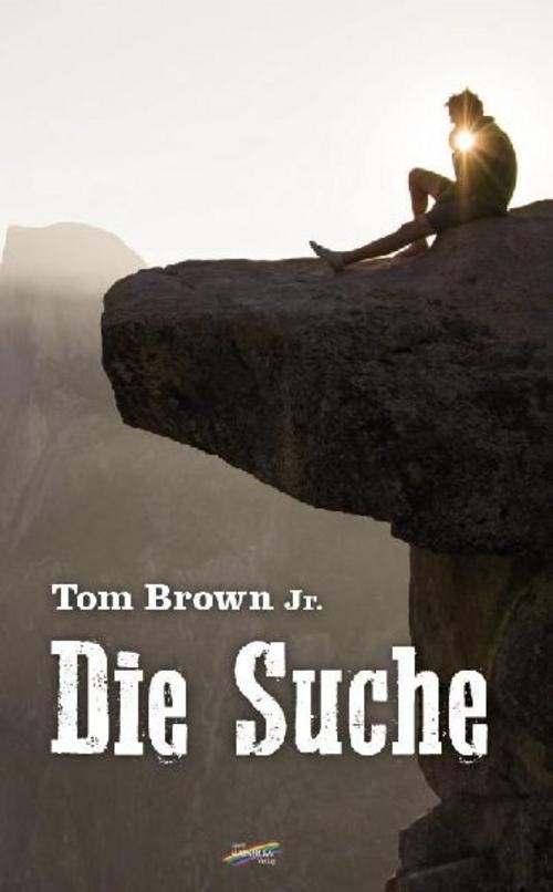 Die Suche Tom Brown Jr.