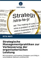 Strategische Managementpraktiken Zur Verbesserung Der Organisatorischen Leistung