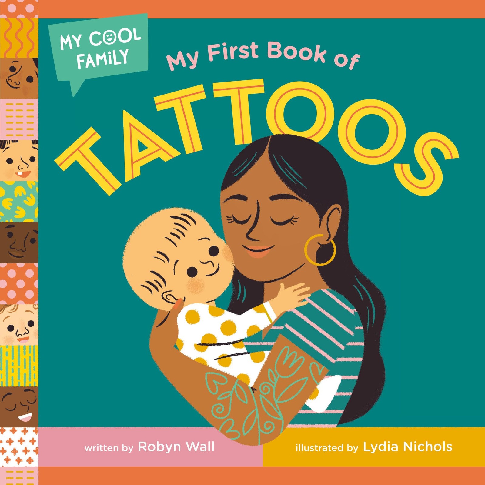 My First Book of Tattoos (My Cool Family), Wall, Wall, Nichols, 9780593481950^* - Image 2