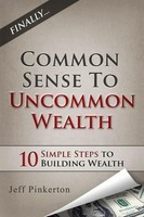 Common Sense To Uncommon Wealth | Jeff Pinkerton | Taschenbuch | Englisch | 2015
