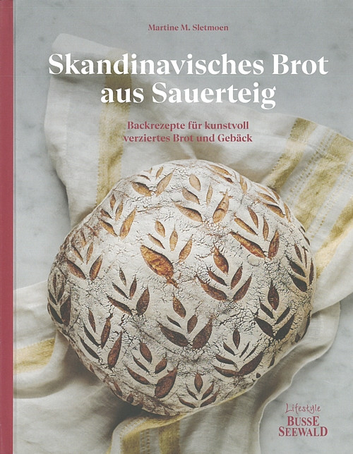 Skandinavisches Brot aus Sauerteig Backrezepte für Brot&Gebäck Backbuch/Brötchen