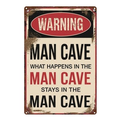 Vintage Metal Sign Warning Man Cave 8X12 Inches