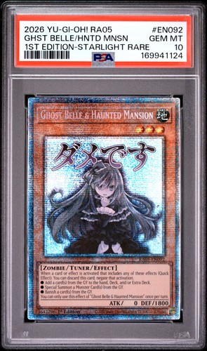 2026 YU-GI-OH! RA05-1ST EDT STARLIGHT RARE GHOST BELLE & HAUNTED MANSION PSA 10