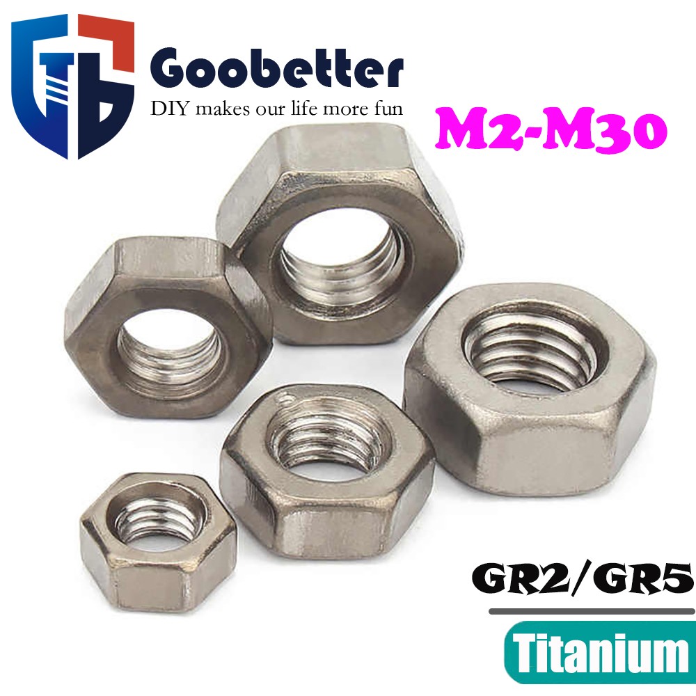 GR2/GR5 Titanium Hex Nut DIN934 - M2 M2.5 M3 M4 M5 M6 M8 M10 M12 M14 M16 M18-M30