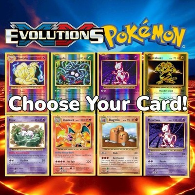 Pokémon XY Evolutions Singles   Choose Your Card | Holo & Reverse Holo