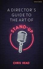 A Directors Guide to the Art of Stand-up by C...