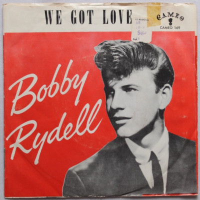 BOBBY RYDELL WE GOT LOVE / I DIG GIRLS 45 7'' SINGLE & PICTURE SLEEVE