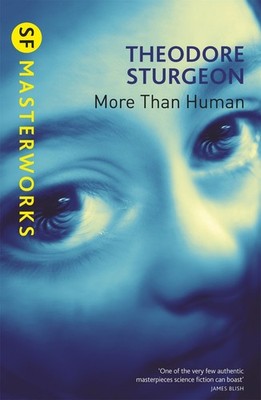 More Than Human By Theodore Sturgeon - New Copy - 9781857988529