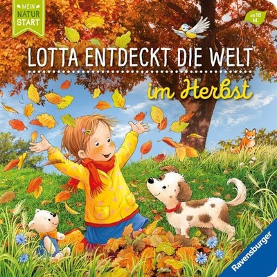 Lotta entdeckt die Welt: Im Herbst Grimm, Sandra und Katja Senner: 1566216-2