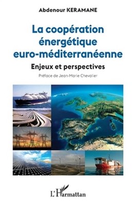 La coop�ration �nerg�tique euro-m�diterran�enne: Enjeux et perspectives (Paperba