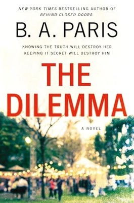 The Dilemma, Paris, B A
