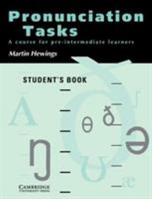 Pronunciation Tasks : A Course for Pre-Intermediate Learners Mart