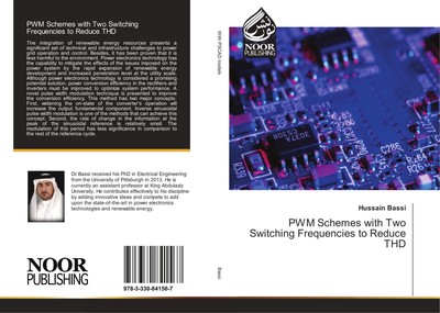 Hussain Bassi | PWM Schemes with Two Switching Frequencies to Reduce THD | Buch