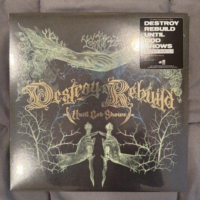Destroy Rebuild Until God Shows Destroy Rebuild Vinyl Gold 500 Made