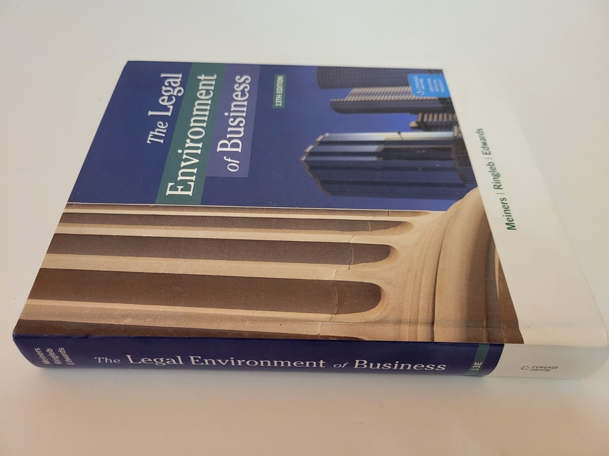 Cengage The Legal Environment Of Business 13th Edition By