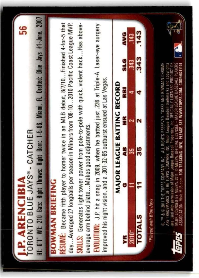 2011 Bowman Chrome J.P. Arencibia c Toronto Blue Jays #56 - Image 2 of 2