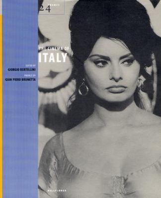 The Cinema of Italy (24 Frames) by Giorgio Bertellini