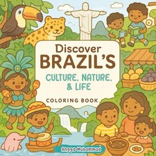Brazil Coloring Book: Wildlife Traditions Lan...