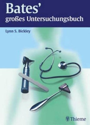 Bates' grosses Untersuchungsbuch Buch Thieme, Georg, Verlag KG