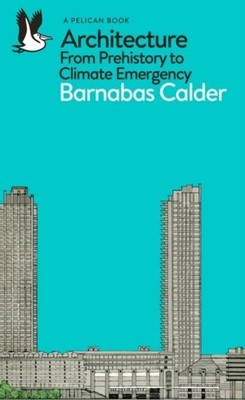 Architecture Barnabas Calder