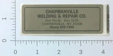 Vintage Chapmanville Welding & Repair Co West Virginia Coal Mining Sticker Decal