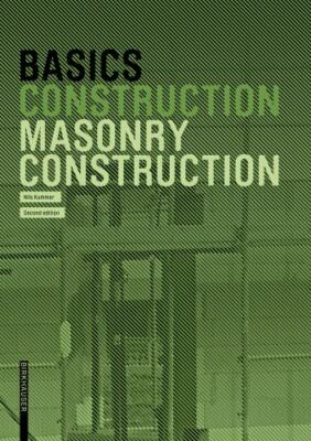 Basics Masonry Construction, Paperback by Kummer, Nils, Brand New, Free shipp...