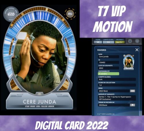 Topps Star Wars Trader Cere Junda Tier 7 Vip Motion Lightspeed 2022 Digital - Photo 1/3