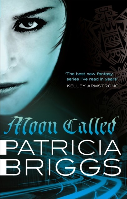 Moon Called Mercy Thompson: Book 1 by Patricia Briggs (Paperback Book)