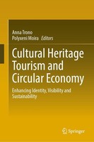 Cultural Heritage Tourism And Circular Economy Anna Trono