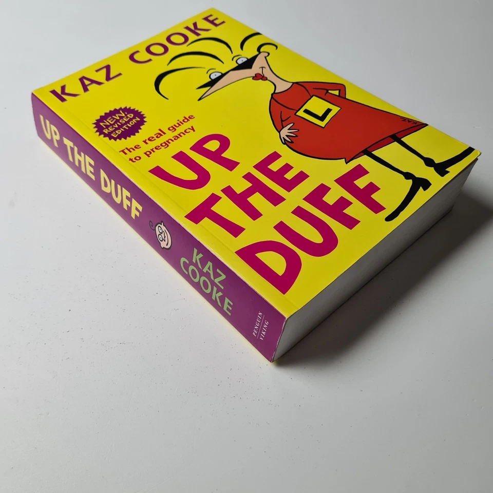 Up the Duff The Real Guide to Pregnancy by Kaz Cooke Paperback Revised Edition   - image 2 of 4