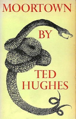 Moortown by Hughes, Ted