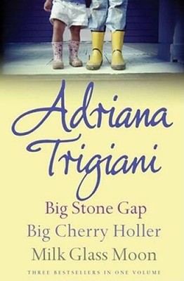 The Big Stone Gap Trilogy: Big Cherry Holler, Big Stone Gap, M - ACCEPTABLE