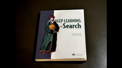 Deep Learning for Search by Tommaso Teofili Manning