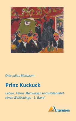 Otto Julius Bierbaum | Prinz Kuckuck | Taschenbuch | Deutsch (2019) | Paperback