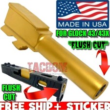 USA MADE FLUSH CUT CROWN - GOLD TIN Barrel for GL0CK 43 43X 1:10 9mm BEST ONE #1