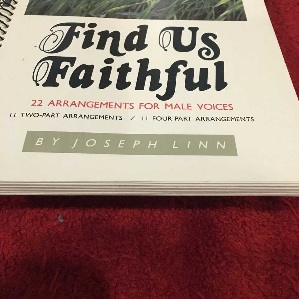 FIND US FAITHFUL Books 10 Songbooks arrangements male voices Music - Image 4 of 4