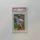 1981 Topps Football Joe Montana • #216 PSA 8 • Nice!