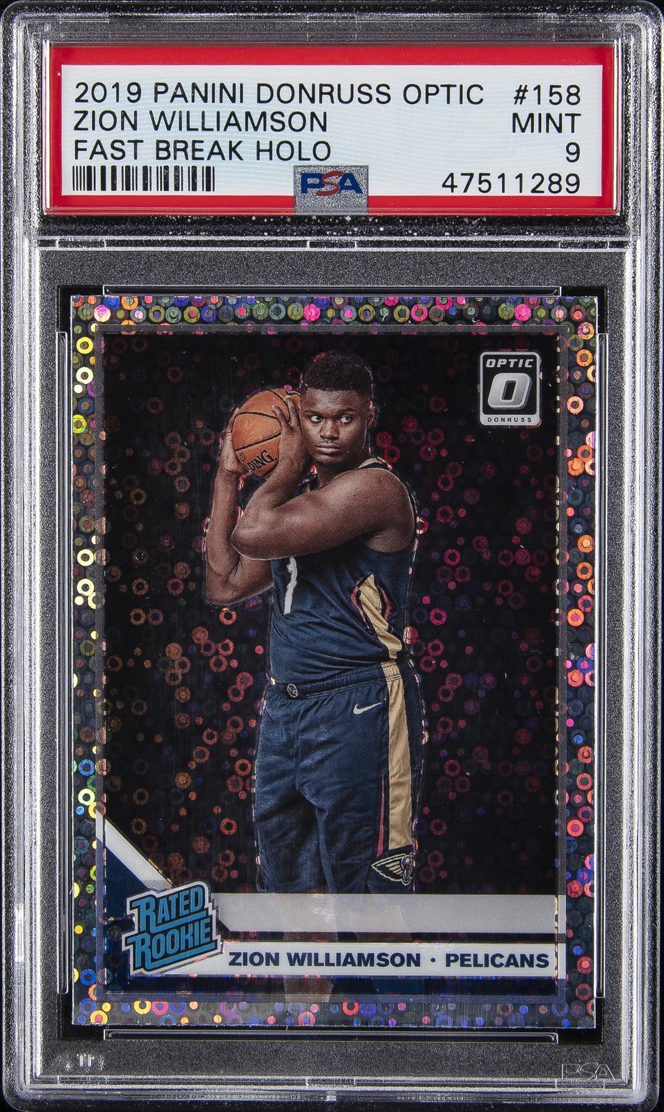 2019 PANINI DONRUSS OPTIC FAST BREAK HOLO #158 ZION WILLIAMSON ROOKIE RC PSA 9