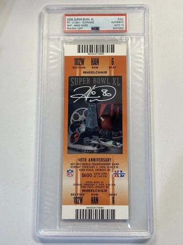 Hines Ward signed 2006 Super Bowl XL Full Ticket Steelers v Seahawks PSA DNA