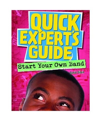 Start Your Own Band, Daniel Gilpin