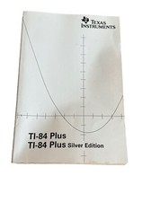 Ti 84 Plus Silver Edition Guidebook