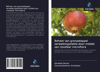 Sandeep Damal (U. A.) | Beheer Van Granaatappel Verwelkingsziekte Door Middel...