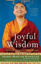 Joyful Wisdom: Embracing Change and Finding Freedom - Paperback - GOOD