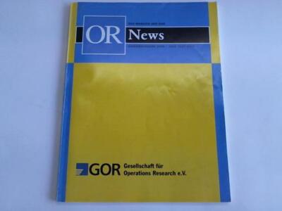 GOR Gesellschaft für Operations Research e. V.: OR News. Sonderausgabe ...