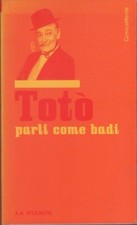 Parli come badi - Totò