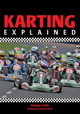 Karting Explained,Graham Smith