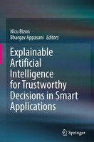 Nicu Bizon (U. A.) | Explainable Artificial Intelligence For Trustworthy...